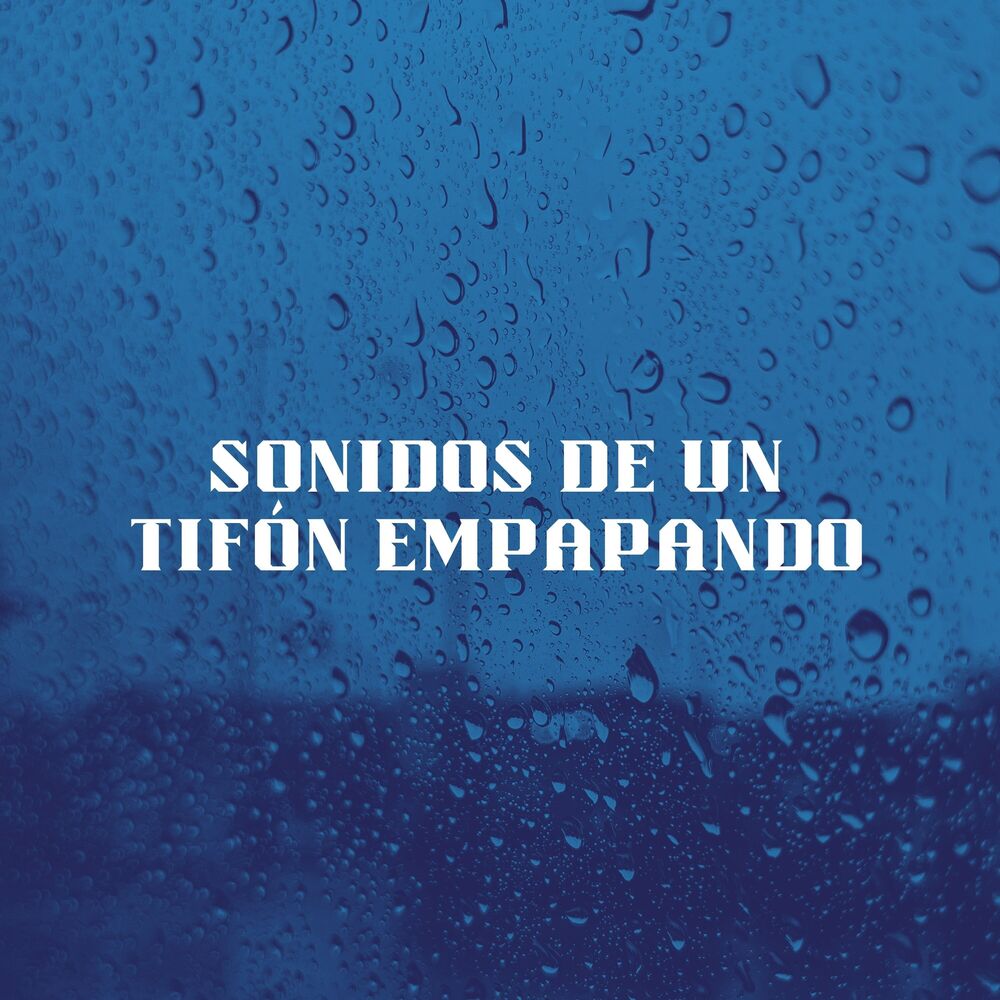 Picture of Sonidos De Un Tifón Empapando