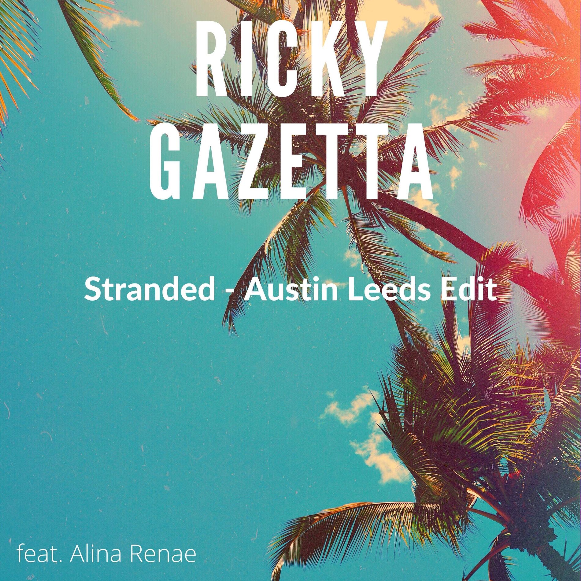 Album cover of Stranded (feat. Alina Renae) (Austin Leeds Edit)
