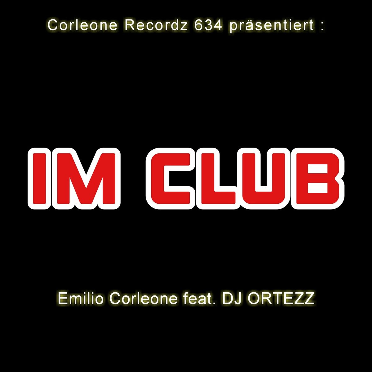 Album cover of Im Club (feat. DJ ORTEZZ)
