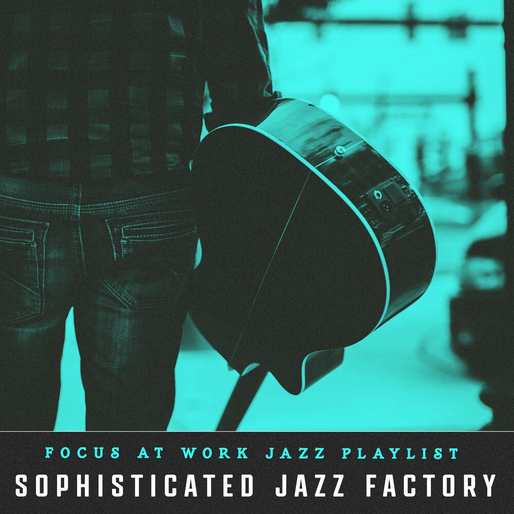Picture of Sophisticated Jazz Factory