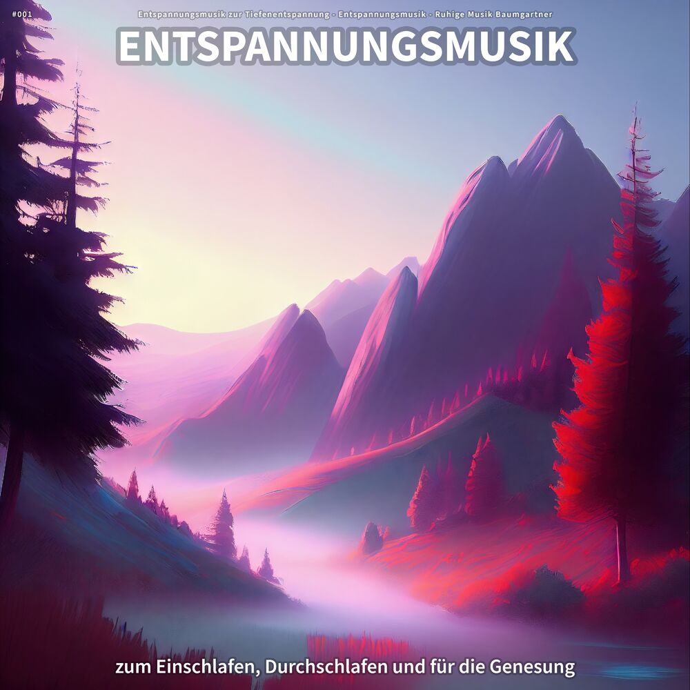 Picture of #001 Entspannungsmusik zum Einschlafen, Durchschlafen und für die Genesung