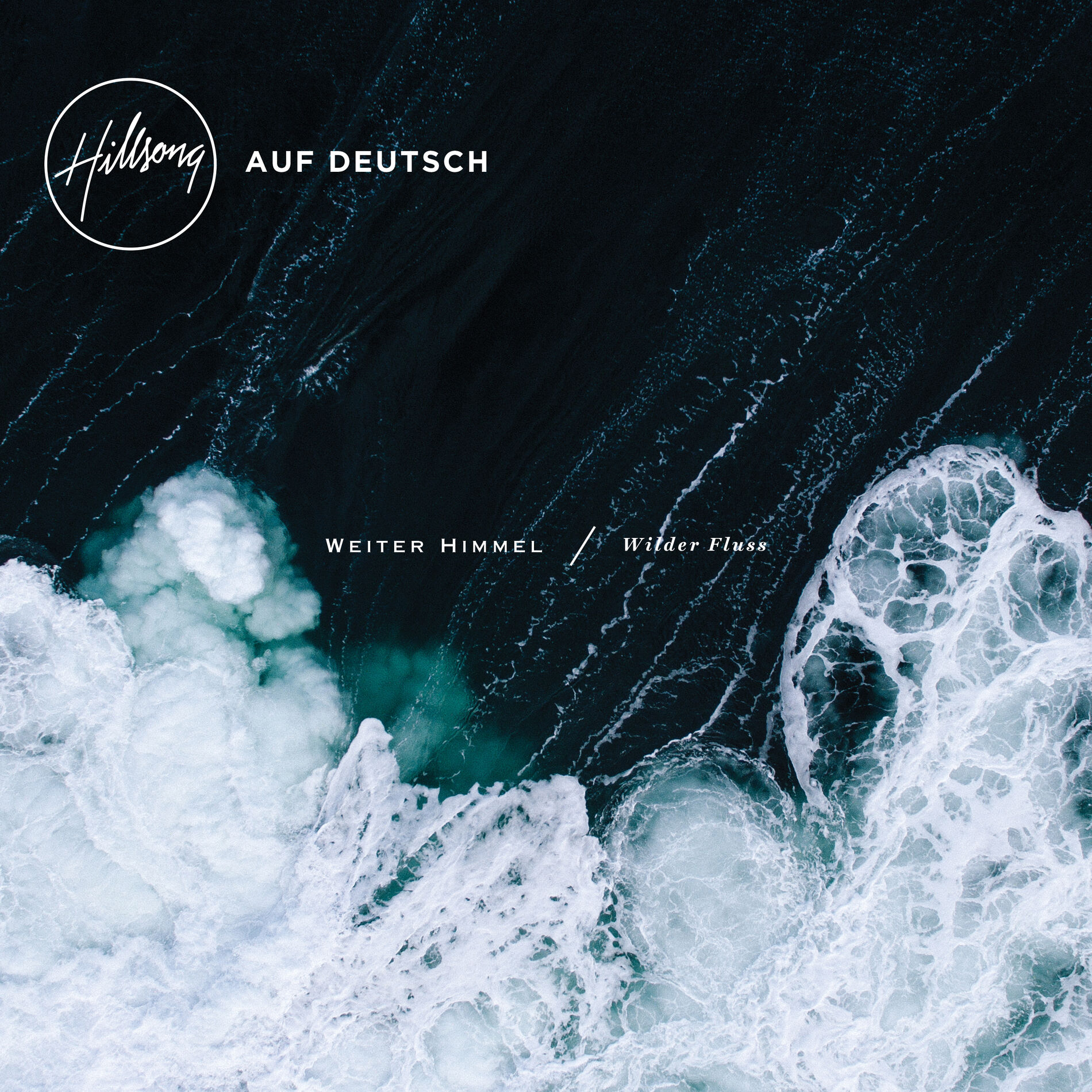 Album cover of WEITER HIMMEL / Wilder Fluss (German)