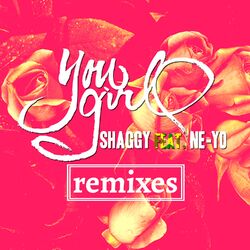 Cover of You Girl (feat. Ne-Yo) Remixes