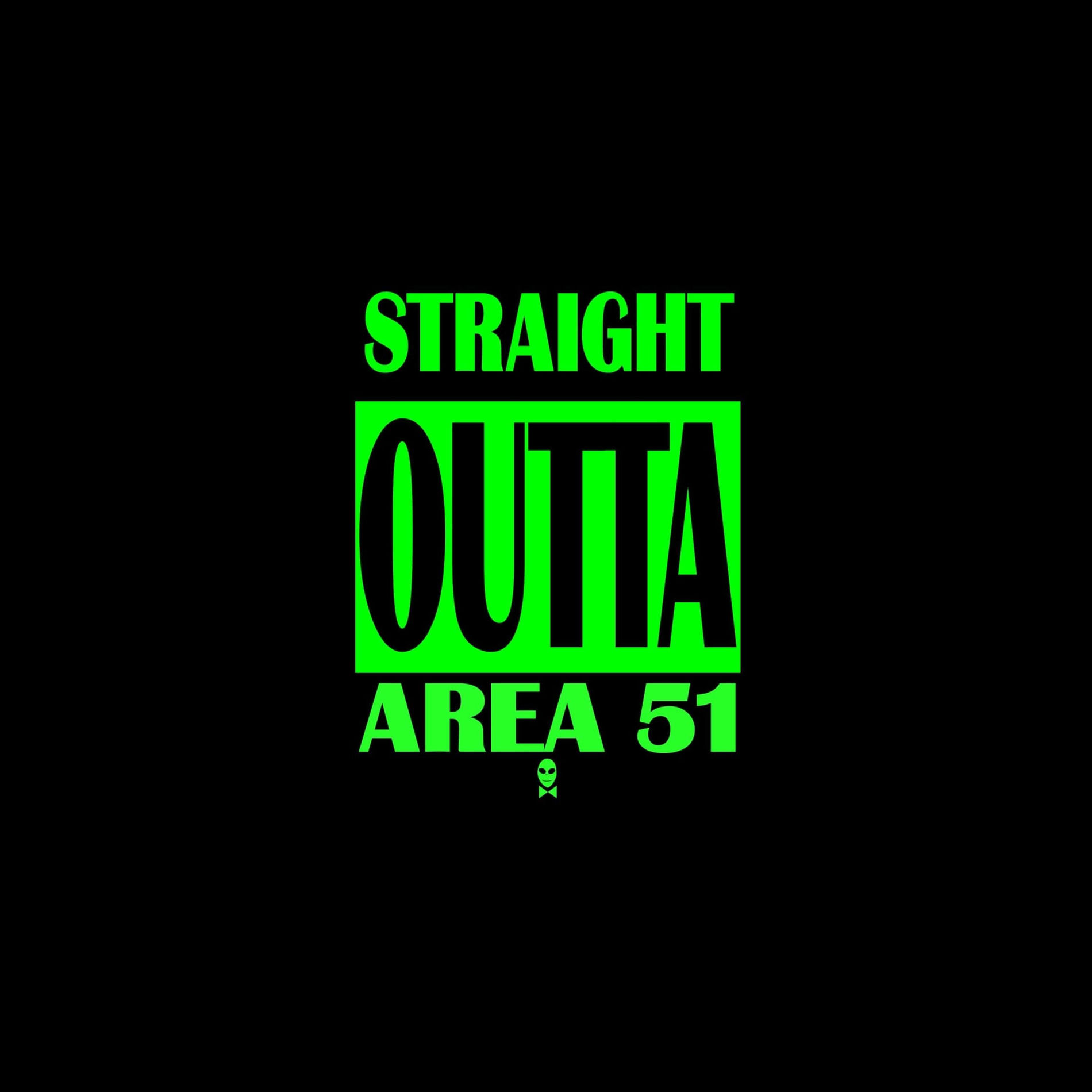 Album cover of Straight Outta Area 51