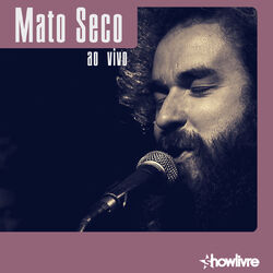 Cover of Mato Seco no Estúdio Showlivre, Vol. 1 (Ao Vivo)