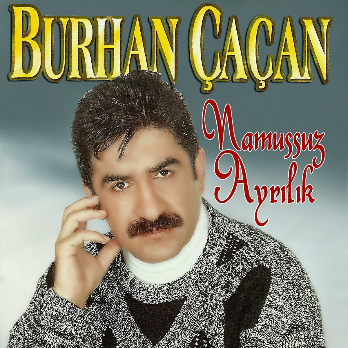 Album cover of Namussuz Ayrılık
