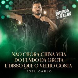 Cover of Não Chora China Veia / Do Fundo da Grota / É Disso que o Velho Gosta (Buteco a Luz de Velas) (Ao Vivo)