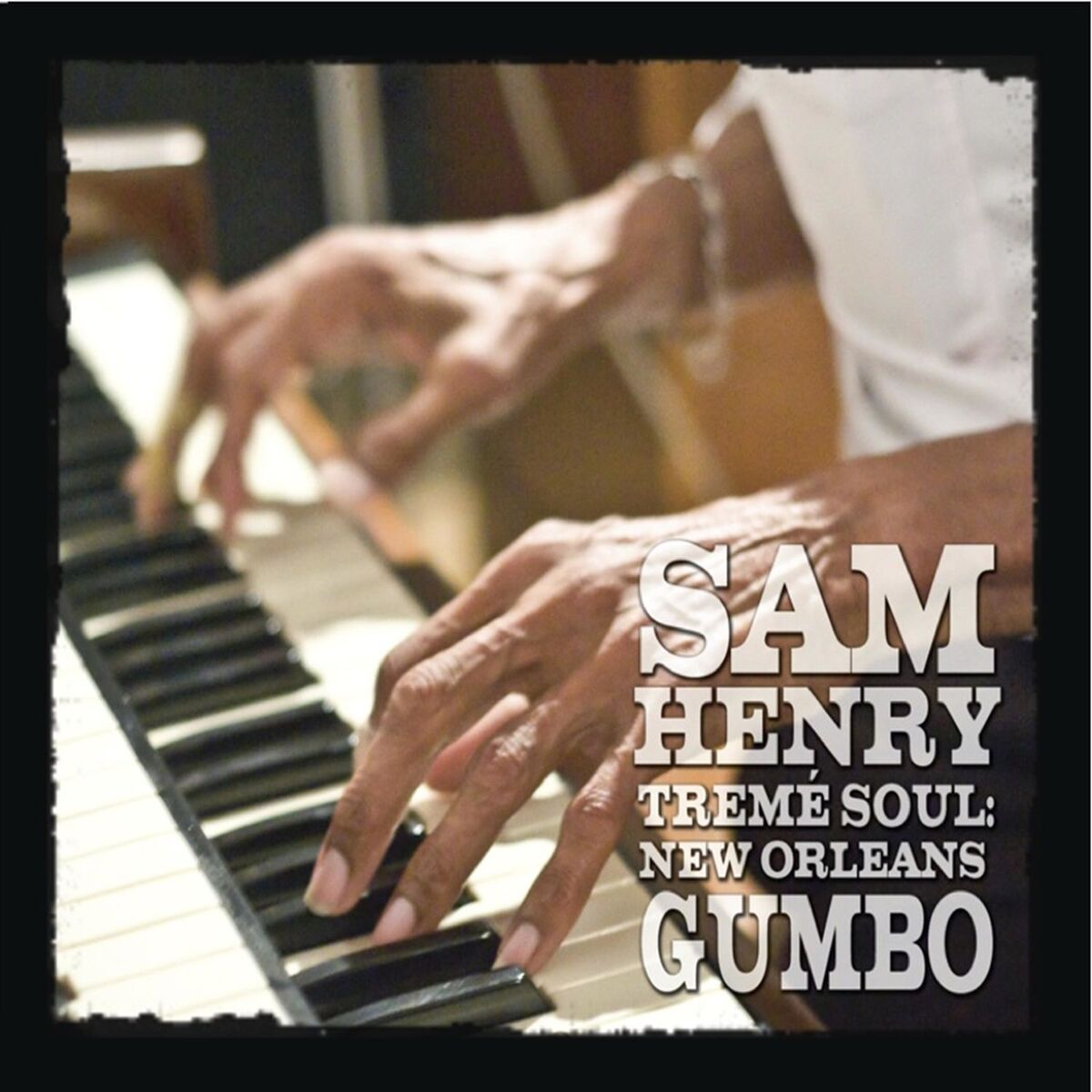 Album cover of Tremé Soul: New Orleans Gumbo