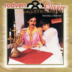 Cover of Rodven Clasico: Eddie Santiago: Atrevido Y Diferente