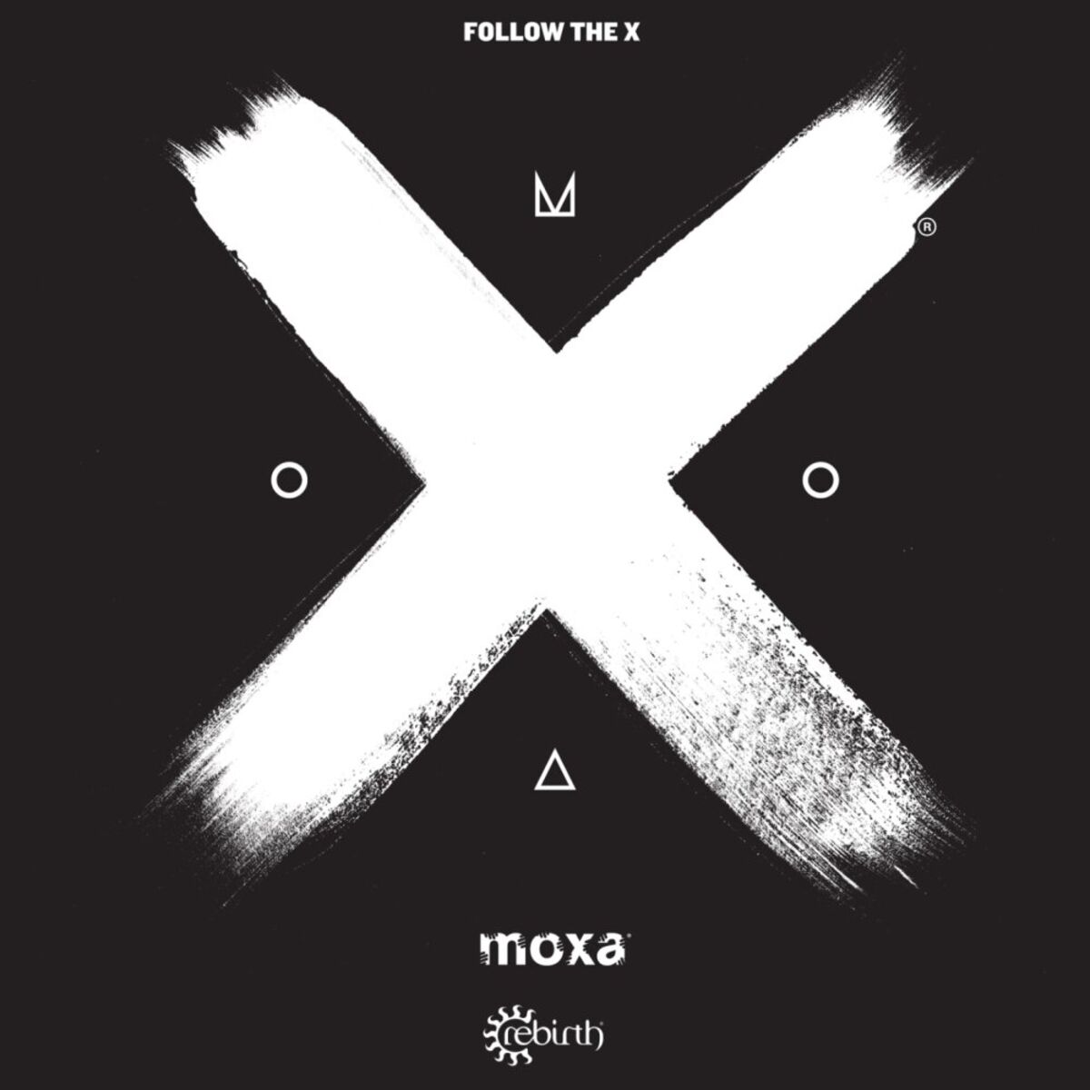 Album cover of Moxa, Vol. 1 - Follow the X