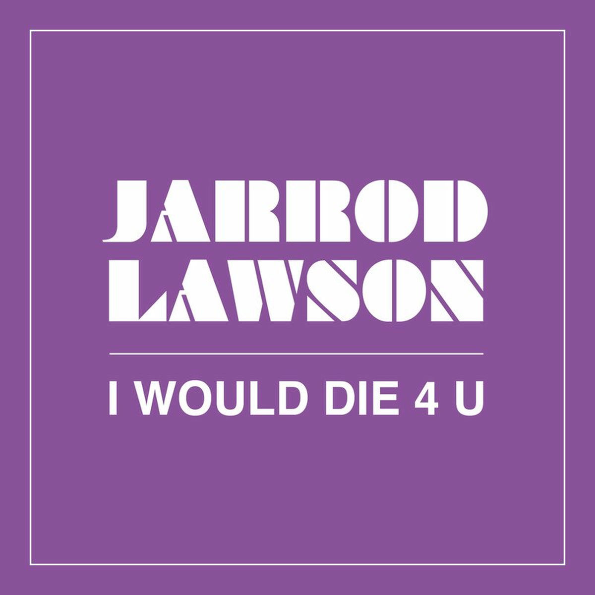 Album cover of I Would Die 4 U