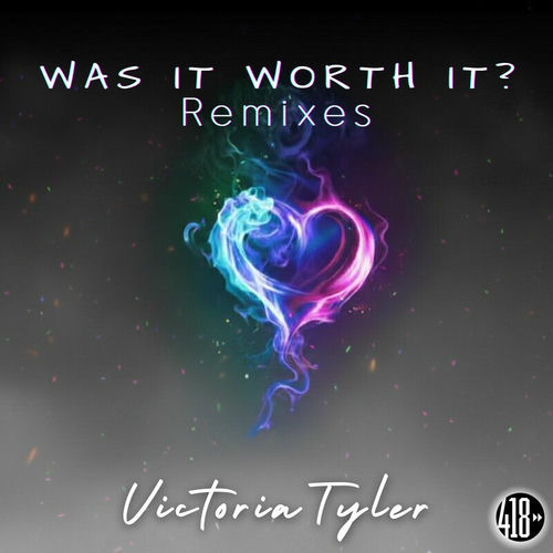  Victoria Tyler - Was It Worth It (The Remixes) (2025) 
