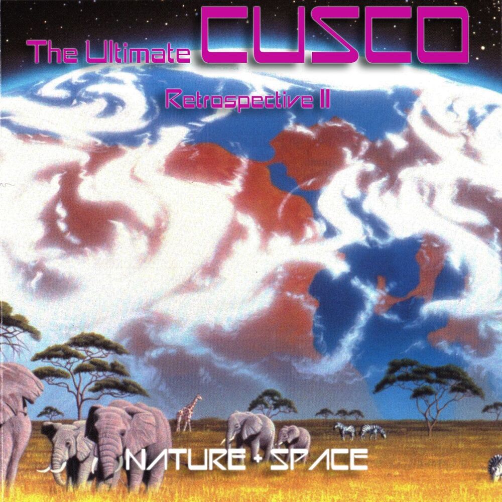Picture of The Ultimate CUSCO - Retrospective II (Nature + Space)