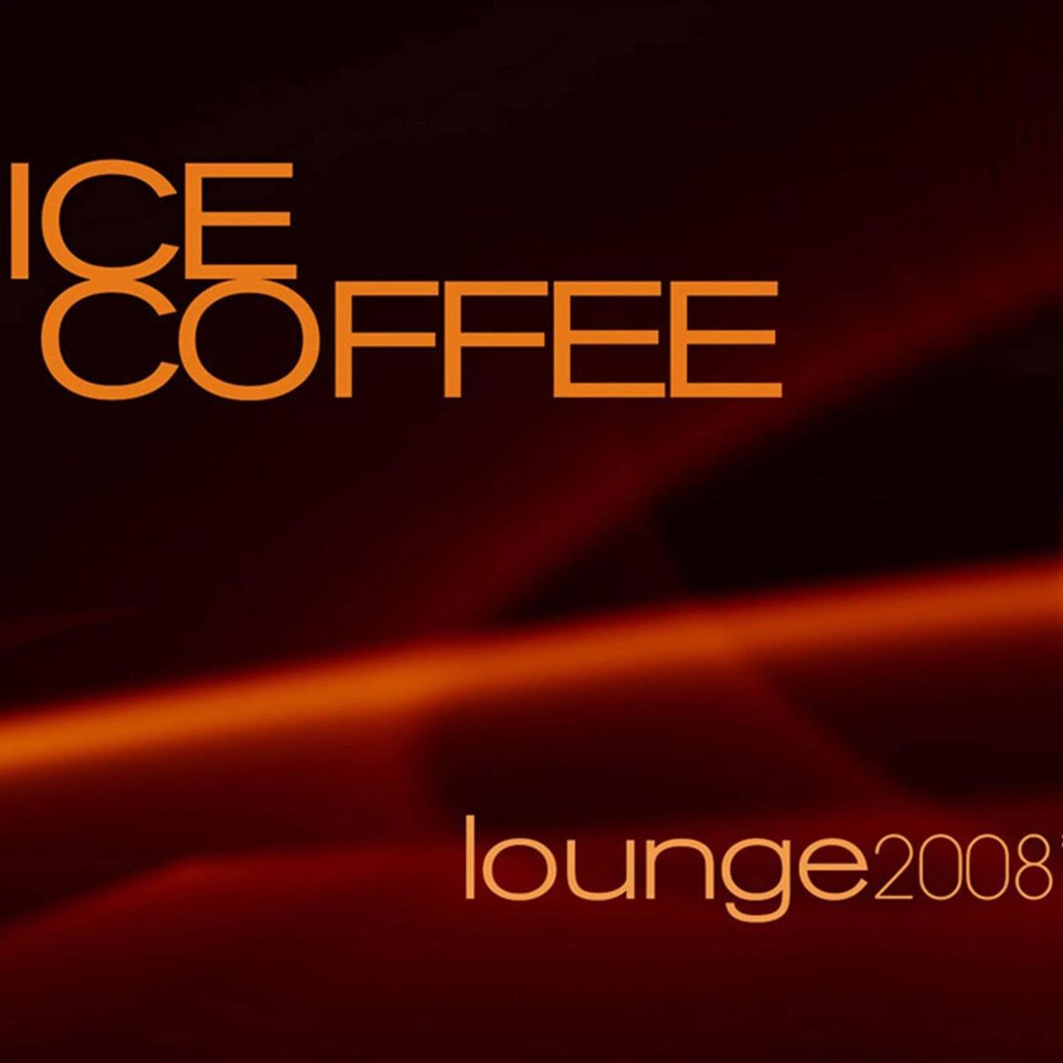 Album cover of Ice Coffee Lounge 2008