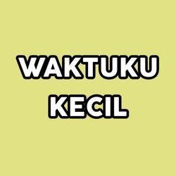 Cover of WAKTUKU KECIL