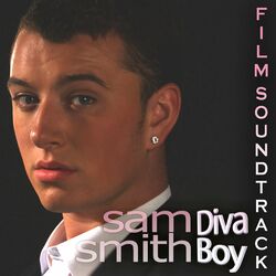 Cover of Sam Smith Diva Boy - Film Soundtrack