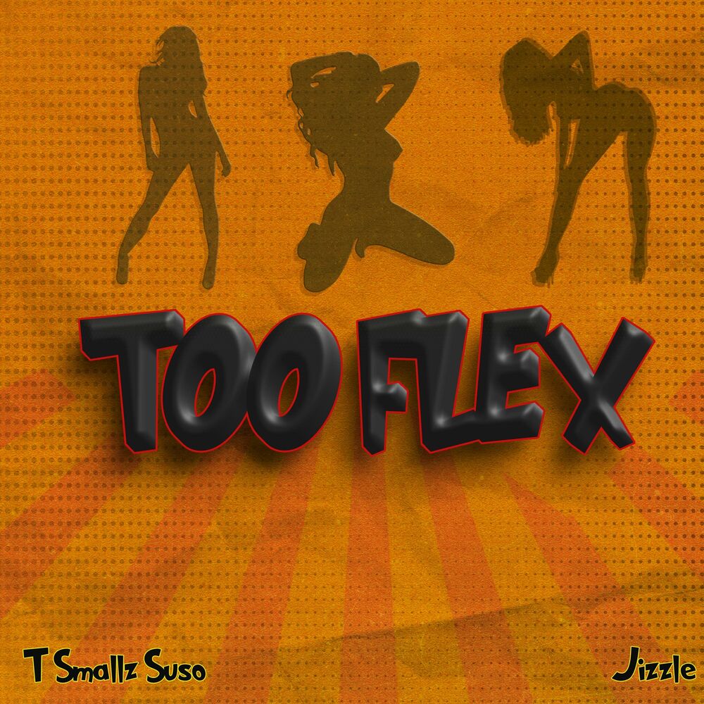 Picture of Too Flex (feat. Jizzle)