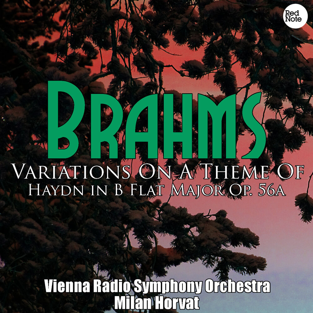 Picture of Brahms: Variations On A Theme Of Haydn in B Flat Major Op. 56a