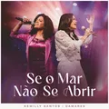 Se O Mar Não Se Abrir / Citação: Firme Nas Promessas (Ao Vivo)