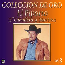 Cover of Colección De Oro, Vol. 3: El Caballero Y Martina