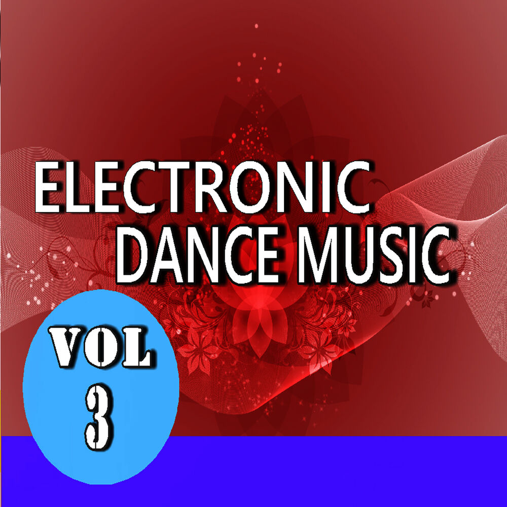 Picture of Electronic Dance Music, Vol. 3 (Special Edition)