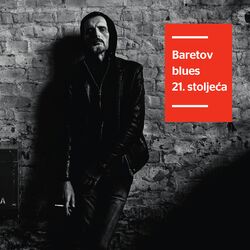Cover of Baretov Blues 21. Stoljeća