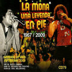 Cover of La Mona una Leyenda en Pie (En Vivo)