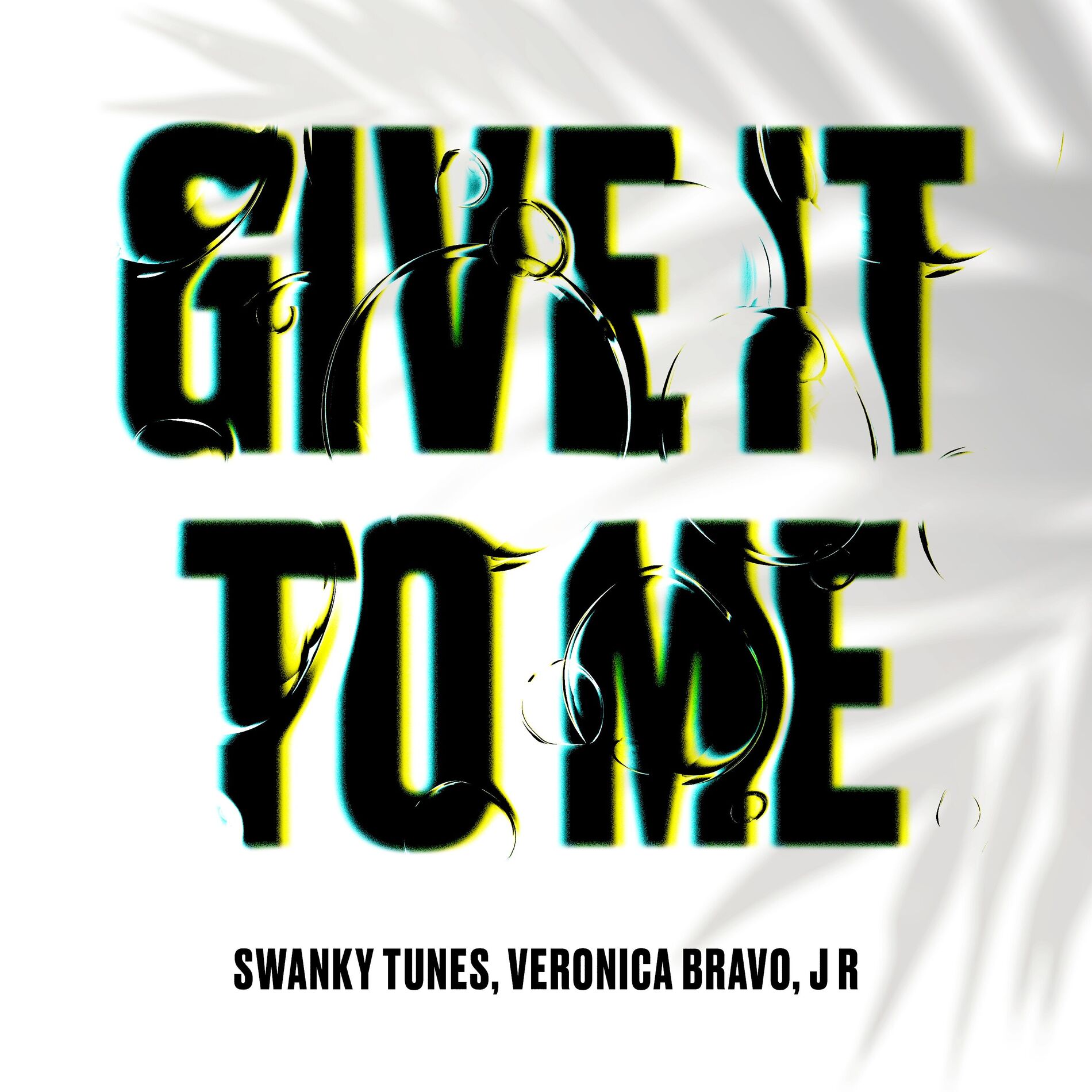 Album cover of Give It To Me