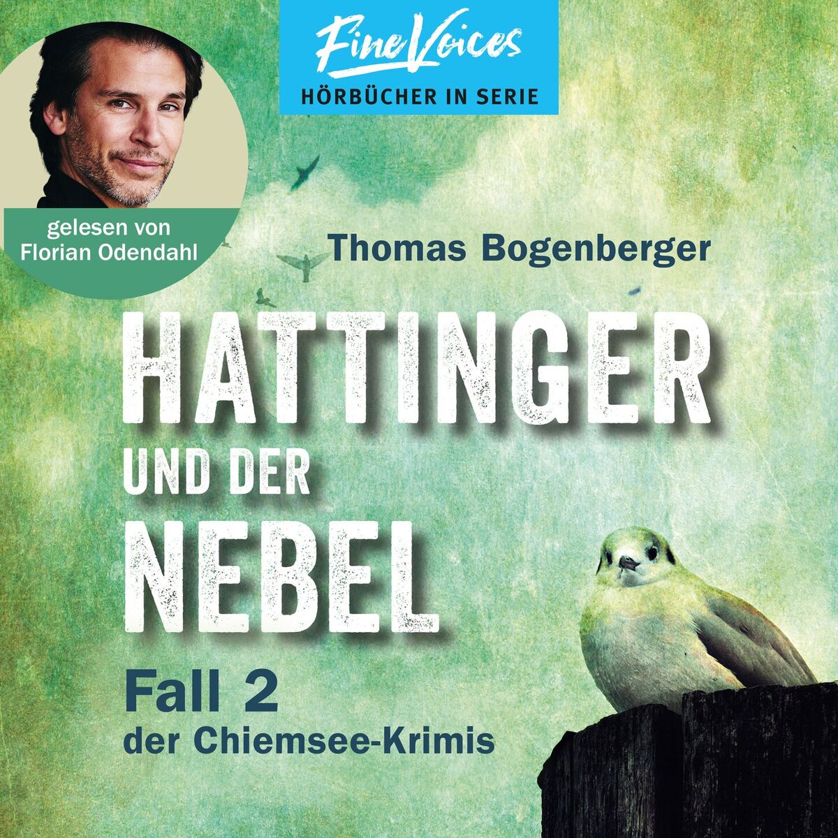 Album cover of Hattinger und der Nebel - Hattinger, Band 2 (ungekürzt)