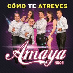 Cover of Cómo Te Atreves