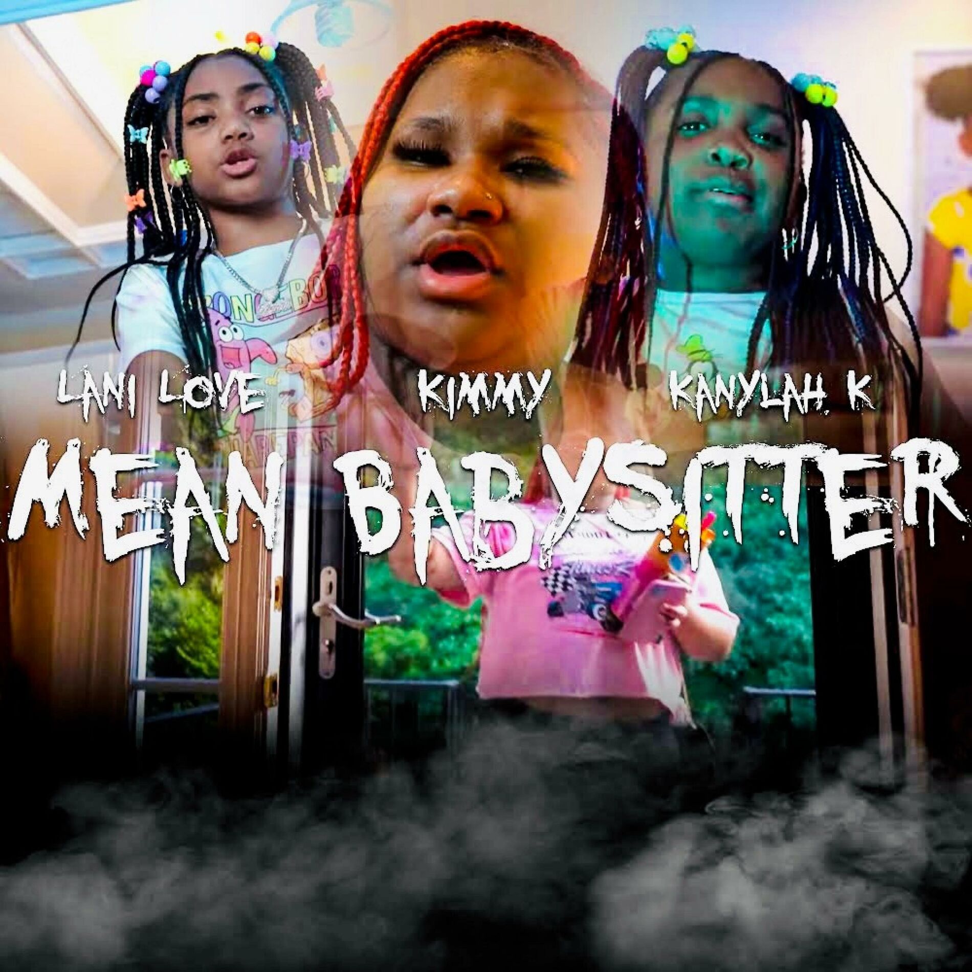 Album cover of MEAN BABYSITTER (feat. Kanylah K & Kimmy)