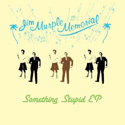 Cover of Something Stupid EP