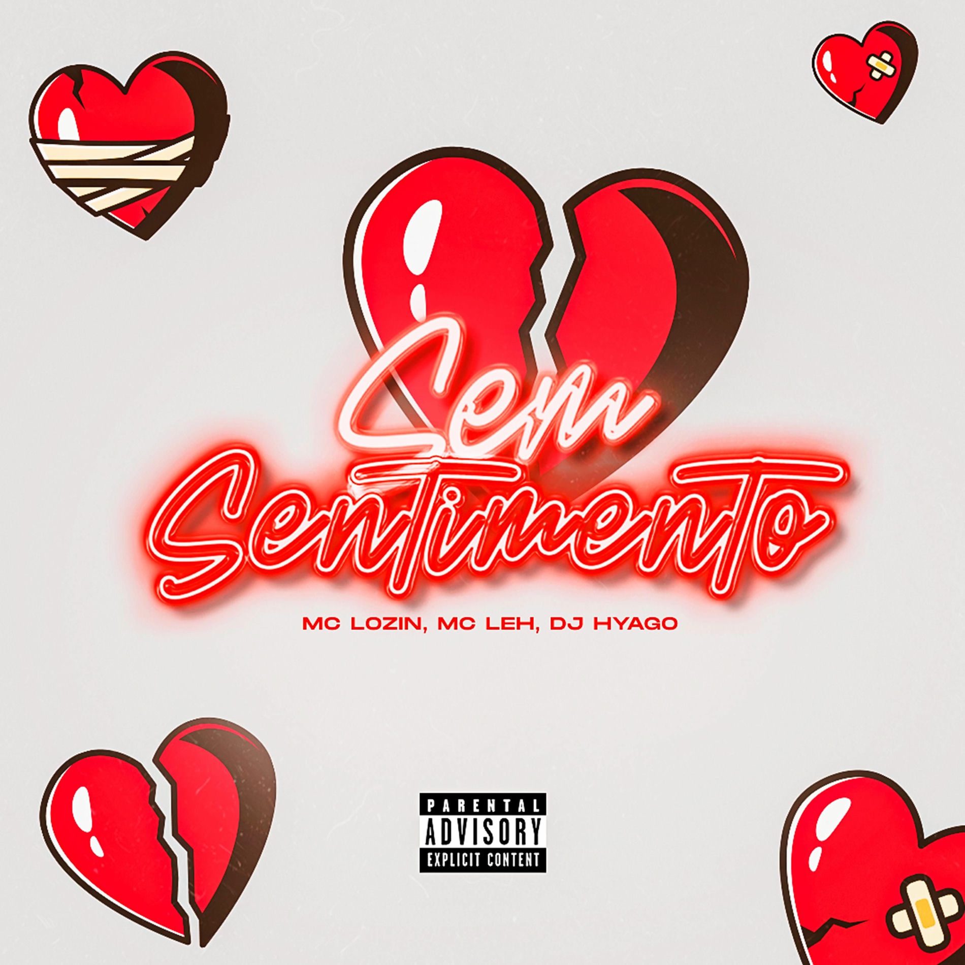 Album cover of Sem Sentimento (feat. MC Leh) [DJ Hyago Remix Special Version]