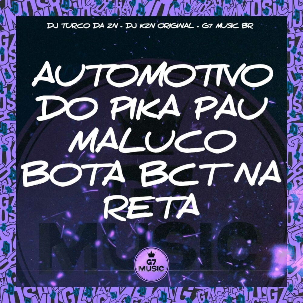 Picture of Automotivo do Pika Pau Maluco - Bota Bct na Reta