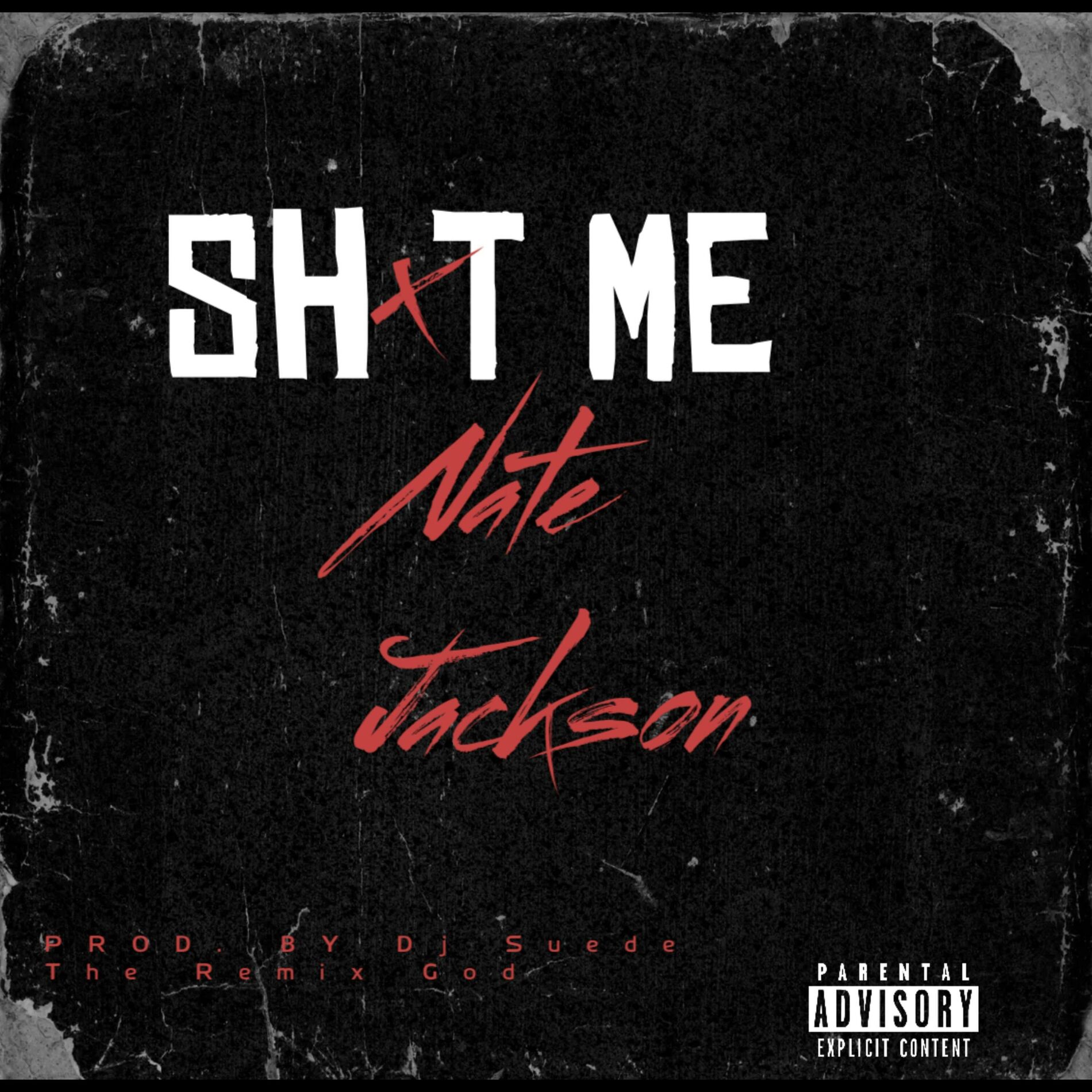 Album cover of SHOT ME (Dj Suede The Remix God Remix)