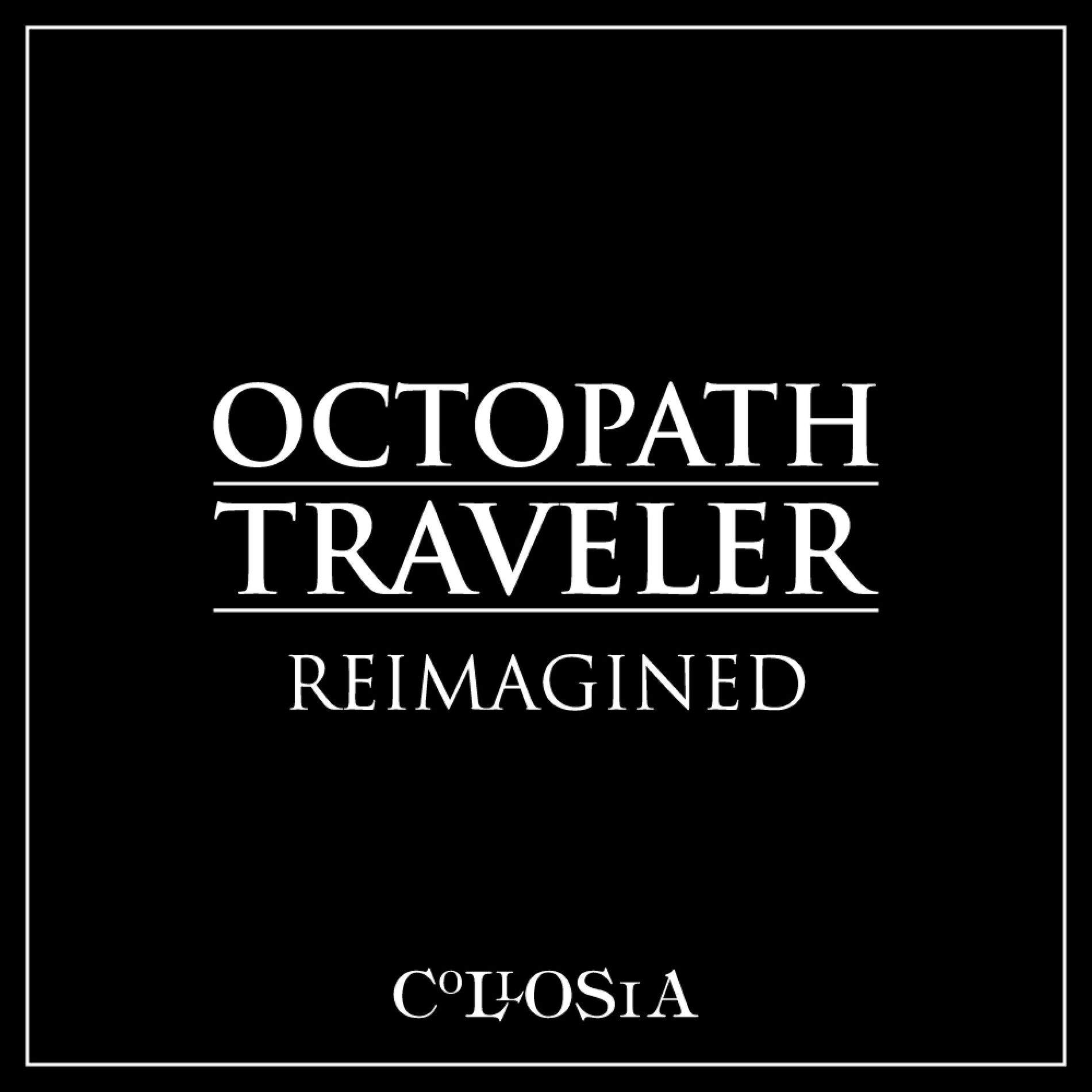 Album cover of Octopath Traveler Reimagined