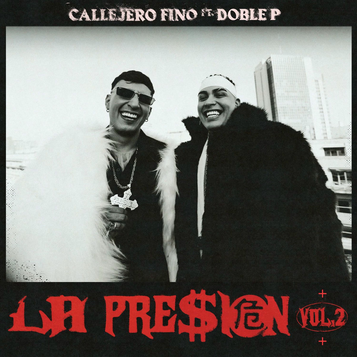 Album cover of LA PRE$iON 危 Vol • 2
