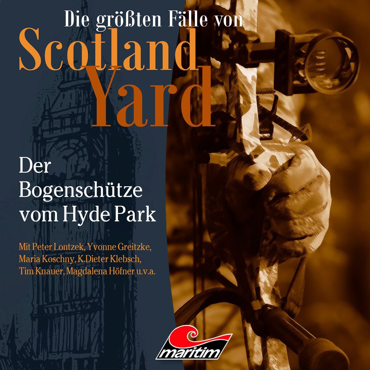 Album cover of Folge 57: Der Bogenschütze vom Hyde Park