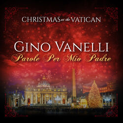 Cover of Parole per mio padre (Christmas at The Vatican) (Live)