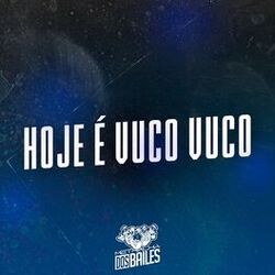 Cover of Hoje É Vuco Vuco