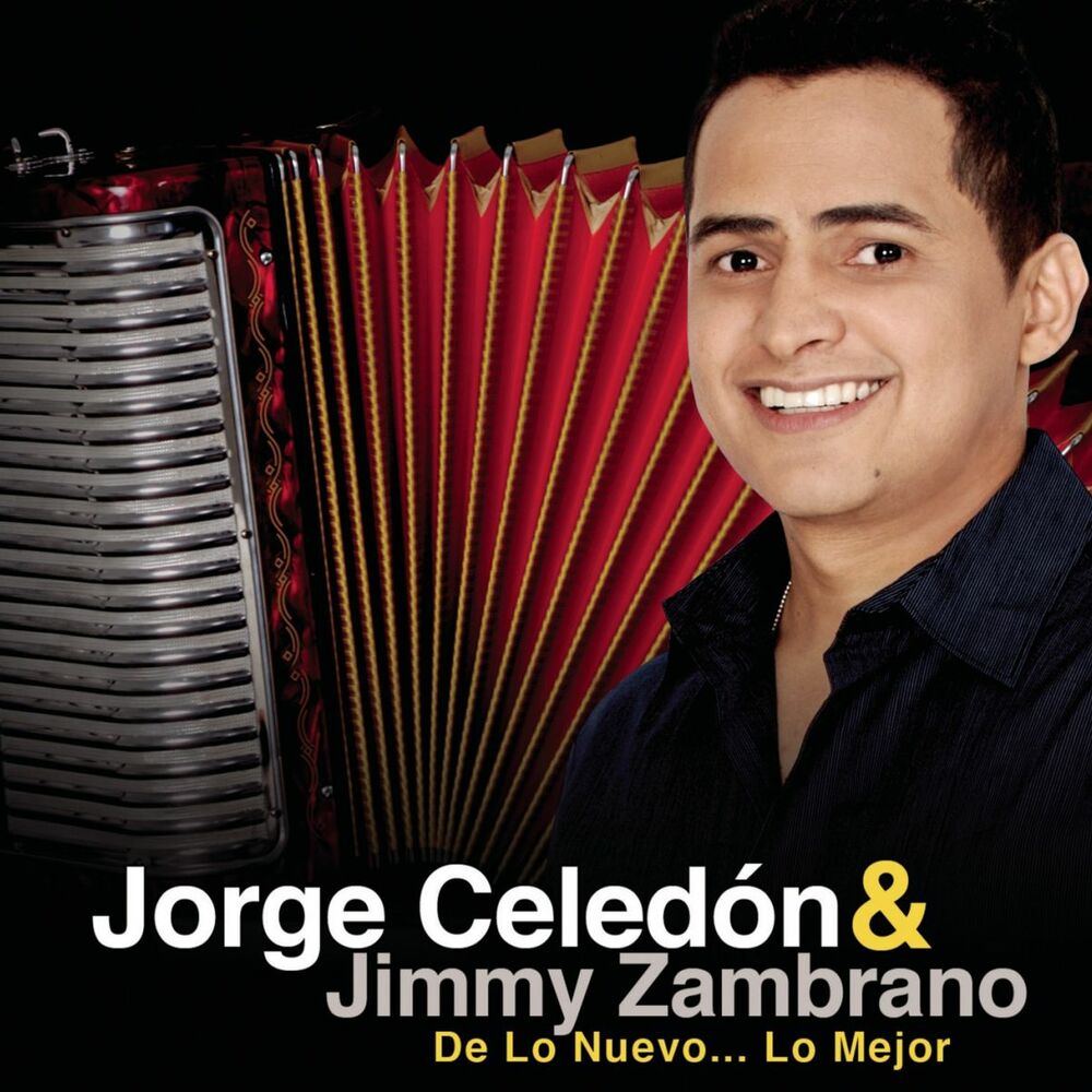 Picture of Jorge Celedón & Jimmy Zambrano De Lo Nuevo... Lo Mejor
