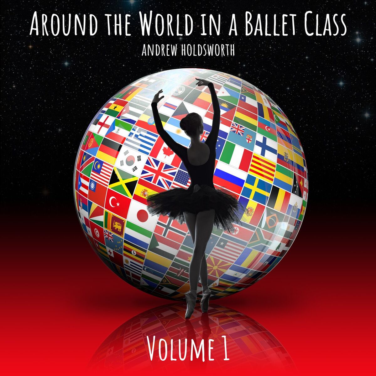 Album cover of Around the World in a Ballet Class, Vol. 1