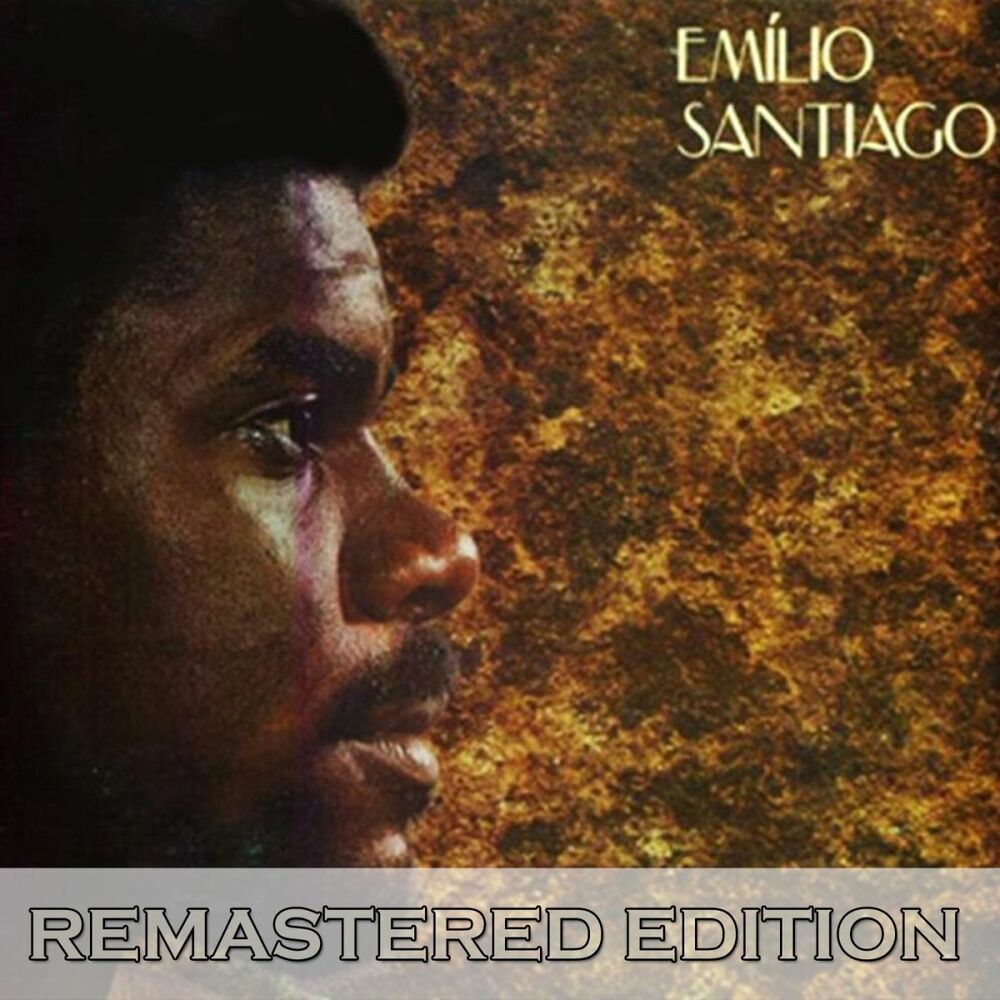 Picture of Emilio Santiago (Remastered)