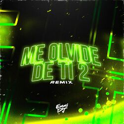 Cover of Me Olvide De Ti 2 (Cachengue)