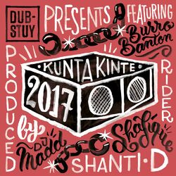Kunta Kinte 2017 Riddim
