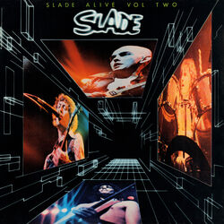 Cover of Slade Alive! Vol. 2 (Live)