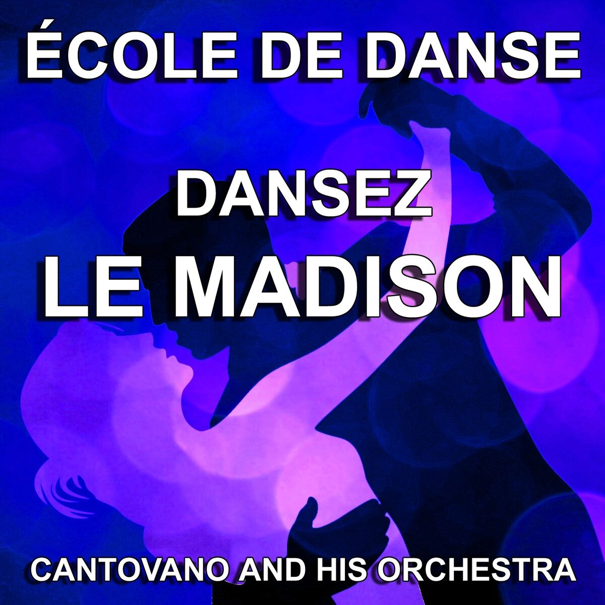 Album cover of Dansez le Madison