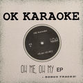 Oh Me, Oh My EP