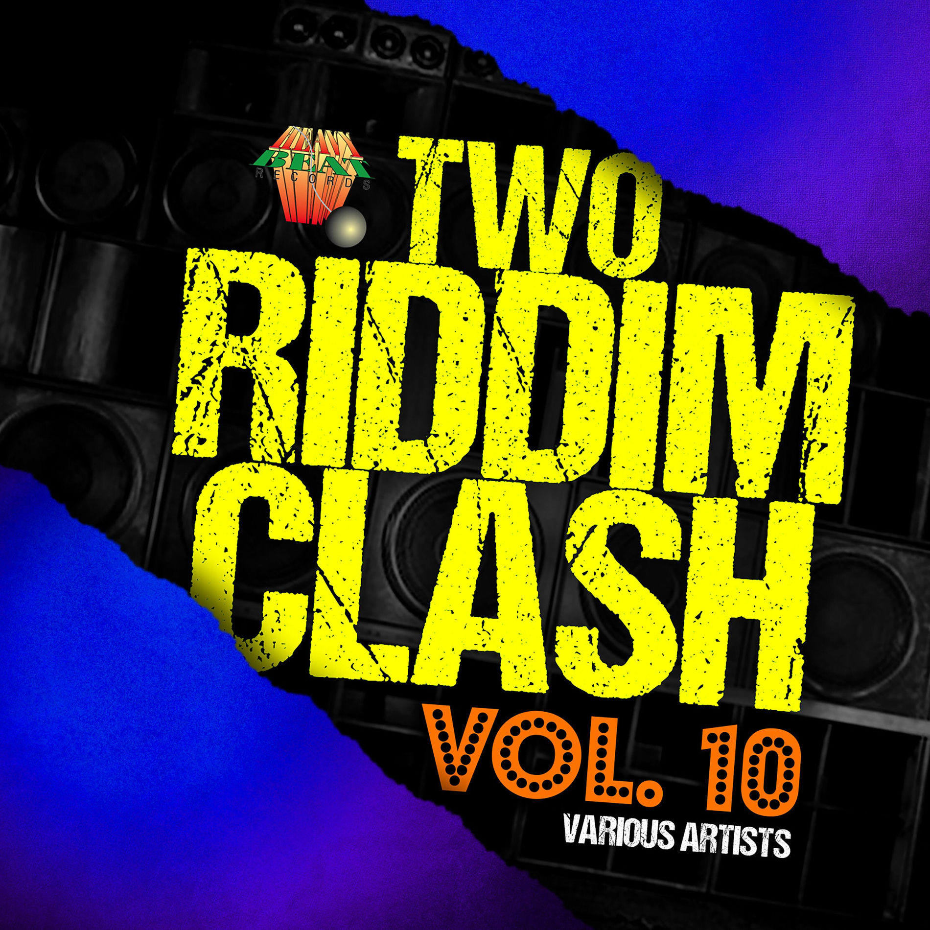 Album cover of Two Riddim Clash Volume Ten