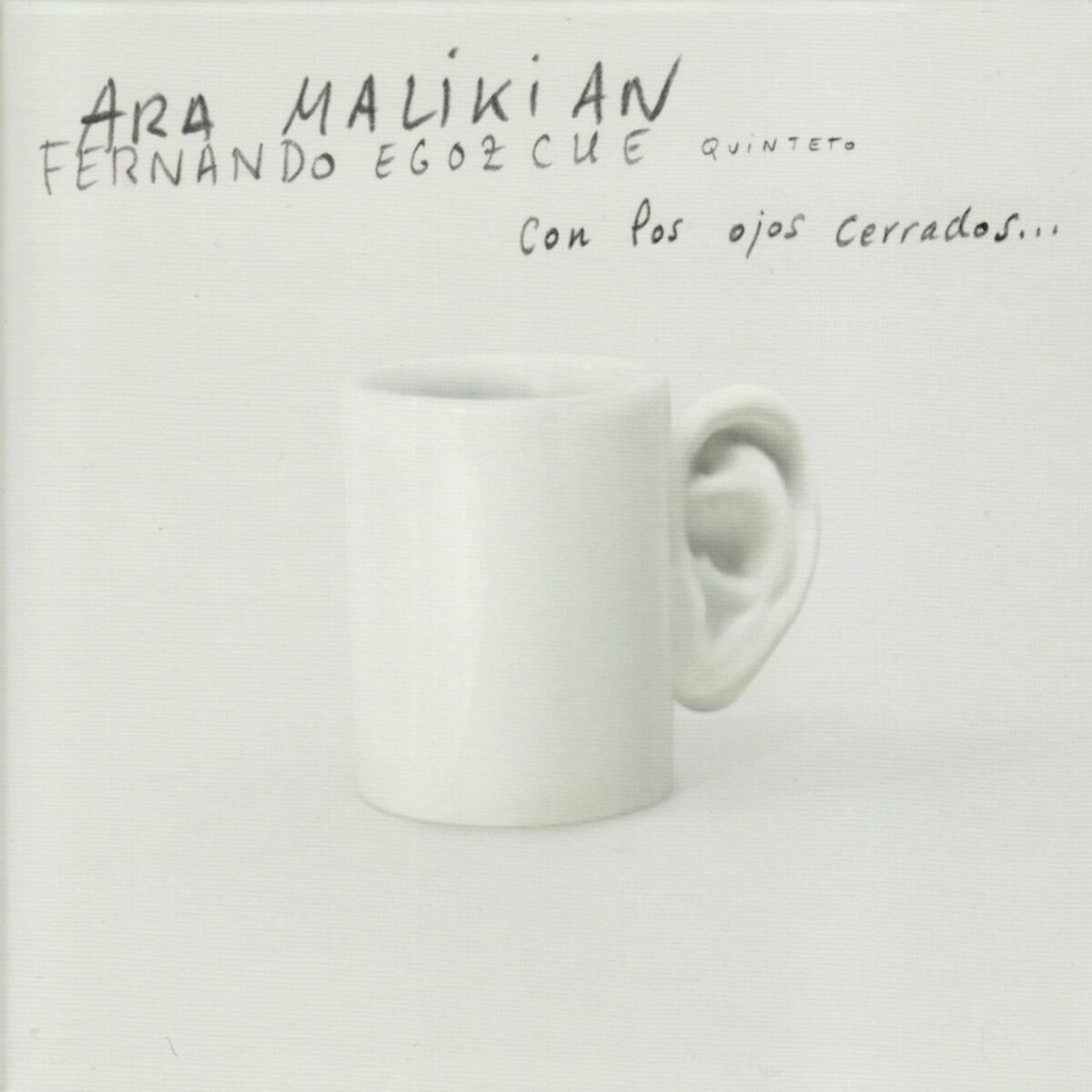 Album cover of Con los Ojos Cerrados...